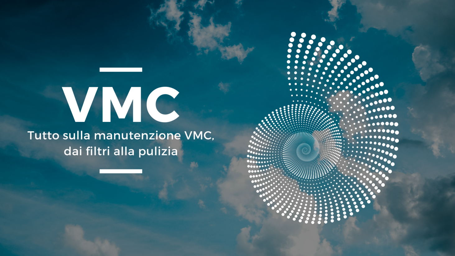 VMC: filtri e manutenzione